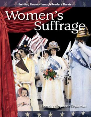 Carte Women's Suffrage (the 20th Century) Sugarman Dorothy Alexander