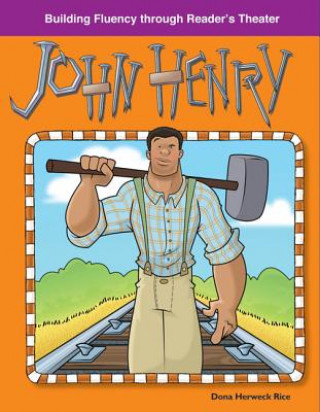 Könyv John Henry Dona Herweck Rice