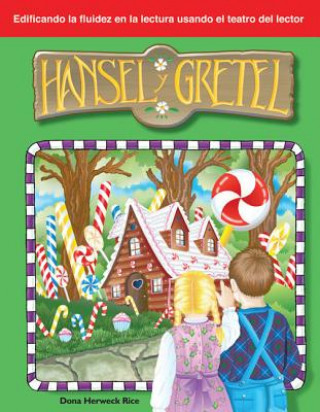 Book Hansel y Gretel Dona Herweck Rice