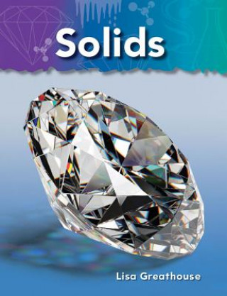 Книга Solids: Matter Lisa Greathouse