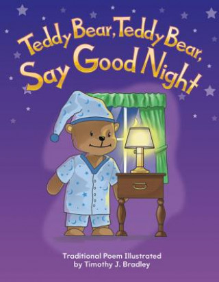 Knjiga Teddy Bear, Teddy Bear, Say Goodnight Conni Medina