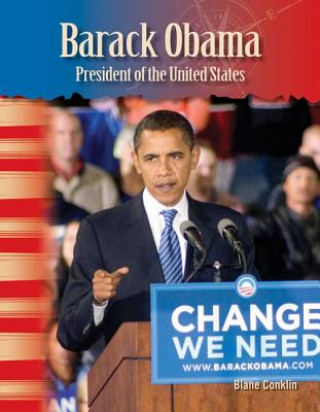 Книга Barack Obama: President of the United States Blaine Conklin