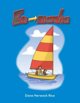 Carte En Marcha (on the Go) Lap Book (Spanish Version) (La Transportacion (Transportation)) Dona Herweck Rice