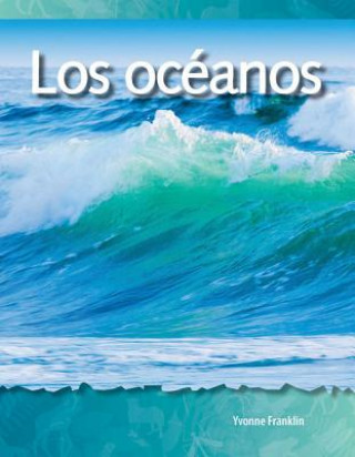 Książka Los Oceanos = Oceans Yvonne Franklin