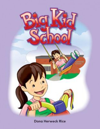 Livre Big Kid School Dona Herweck Rice