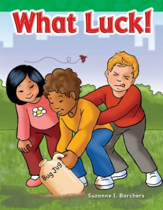 Kniha What Luck! (Short Vowel Storybooks) Suzanne I. Barchers