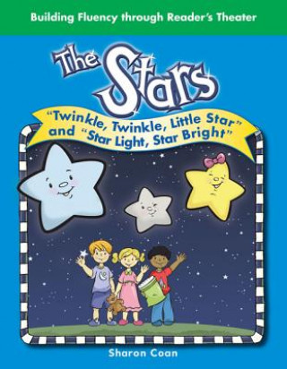 Livre The Stars: "Twinkle, Twinkle, Little Star" and "Star Light, Star Bright" Sharon Coan