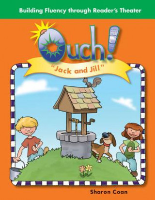 Livre Ouch!: "Jack and Jill" Sharon Coan