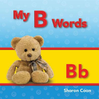 Kniha My B Words Sharon Coan