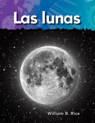 Buch Las Lunas = Moons William B. Rice