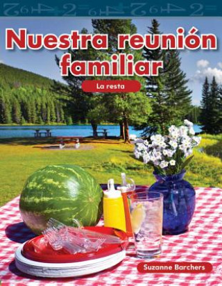 Kniha Nuestra Reunion Familiar = Our Family Reunion Suzanne Barchers