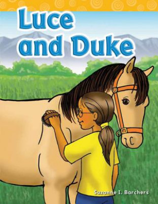 Kniha Luce and Duke (Long Vowel Storybooks) Suzanne I. Barchers