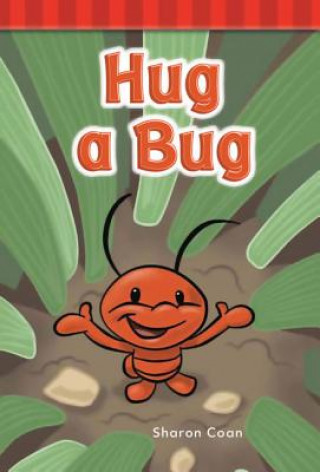 Kniha Hug a Bug Sharon Coan