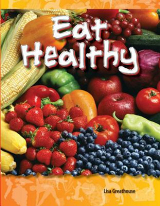 Carte Eat Healthy Lisa Greathouse