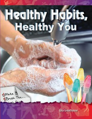 Carte Healthy Habits, Healthy You Lisa Greathouse