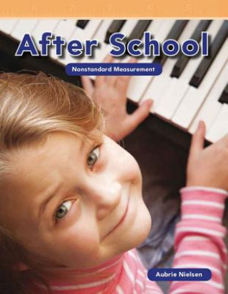 Kniha After School (Level K) Aubrie Nielsen