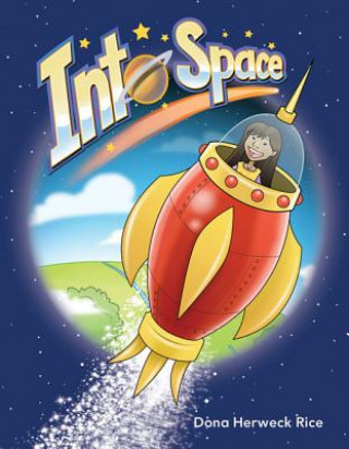 Книга Into Space Dona Herweck Rice