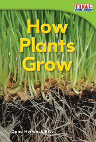 Carte How Plants Grow Dona Herweck Rice