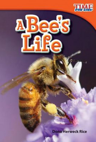 Könyv Bee's Life Dona Herweck Rice