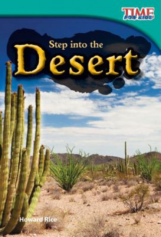 Livre Step into the Desert Howard Rice