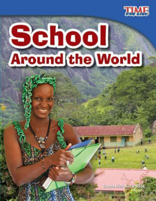 Kniha School Around the World Dona Herweck Rice