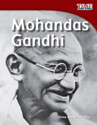 Könyv Mohandas Gandhi Dona Herweck Rice