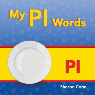 Kniha My PL Words (More Consonants, Blends, and Digraphs) Sharon Coan