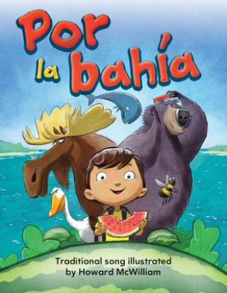 Kniha Por la Bahia = Down by the Bay Howard McWilliam