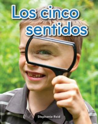 Książka Los Cinco Sentidos (Five Senses) Lap Book (Spanish Version) (Los Cinco Sentidos (Five Senses)) Stephanie Reid