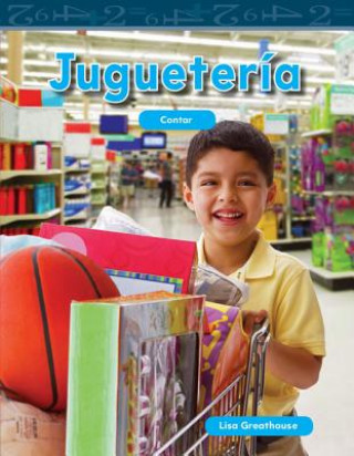 Kniha Jugueteria (the Toy Store) (Spanish Version) (Nivel K (Level K)) Lisa Greathouse