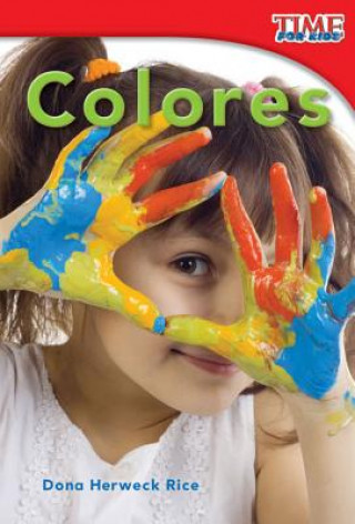 Kniha Colores = Colors Dona Herweck Rice