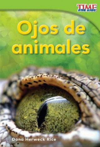 Carte Ojos de Animales = Animal Eyes Dona Herweck Rice