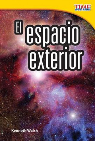Carte El Espacio Exterior = Outer Space Kenneth Walsh
