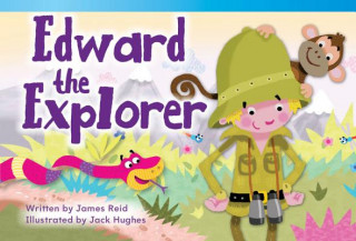 Könyv Edward the Explorer James Reid