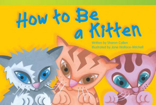 Carte How to Be a Kitten Sharon Callen