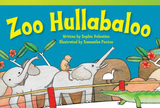 Kniha Zoo Hullabaloo Sophie Valentine