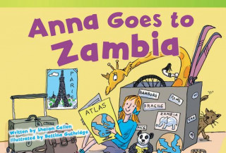 Kniha Anna Goes to Zambia Sharon Callen