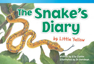 Könyv The Snake's Diary by Little Yellow (Early Fluent) Ella Clarke