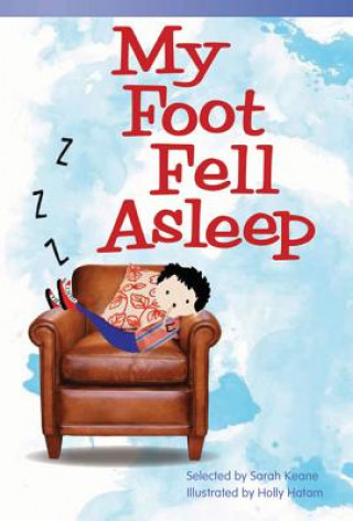 Livre My Foot Fell Asleep Sarah Keane