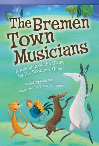 Kniha Bremen Town Musicians Leah Osei