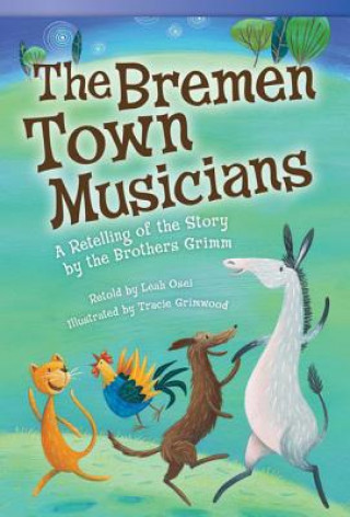 Knjiga Bremen Town Musicians Leah Osei