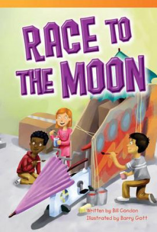 Knjiga Race to the Moon (Fluent) Bill Condon