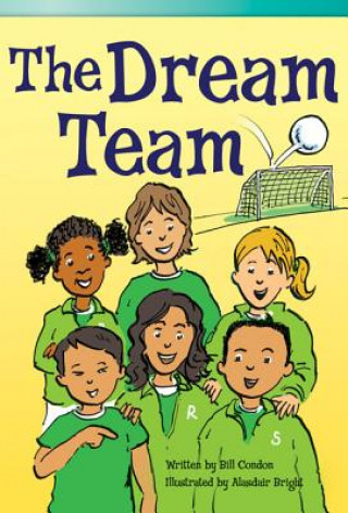 Carte The Dream Team (Fluent Plus) Bill Condon