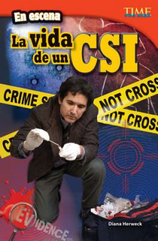 Kniha La Vida de un CSI = A CSI's Life Diana Herweck