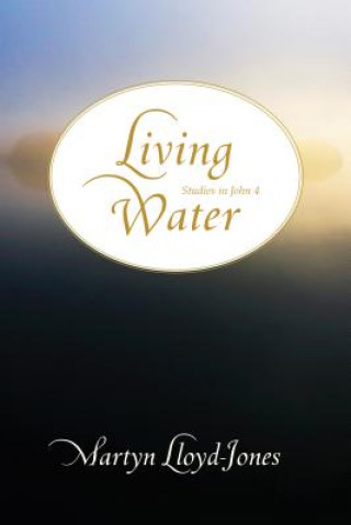 Book Living Water Martyn Lloyd-Jones