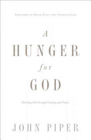 Könyv Hunger for God John Piper
