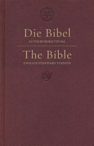 Carte ESV German/English Parallel Bible 