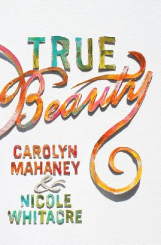 Könyv True Beauty Carolyn Mahaney