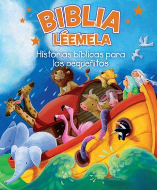Könyv Biblia Leemela: Historias Biblicas Para los Pequenitos Charlotte Thoroe