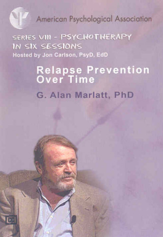Kniha Relapse Prevention Over Time G. Alan Marlatt